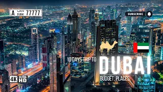 Dubai 10 Days Trip Wildlife Budgets 4K Travel | Places Burj, Safari, Dubai