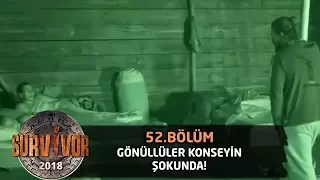 Gönüllüler'i şaşırtan konsey! "Hiç beklemiyordum" | 52.Bölüm | Survivor 2018