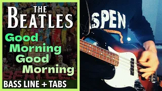 The Beatles - Good Morning Good Morning /// BASS LINE [Play Along Tabs]