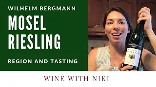 Learn About German Riesling Basics - Mosel, Germany - Wilhelm Bergman