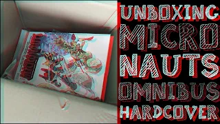Idiot Fanboy Unboxing Micronauts Omnibus Vol. 1 HC