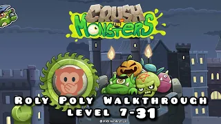 Crush the Monsters Roly Poly Walkthrough level 7-31#game #funny #gaming #youtube #walkthrough #memes