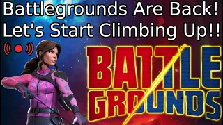 Live! Battlegrounds Day 1! Let's Climb Up The Ranks! (Main Account) | Marvel Contest Of Champions