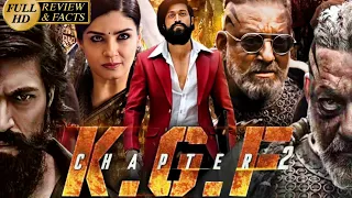 K.G.F: Chapter 2 Movie | Full Review | Yash | Sanjay Dutt | Raveena Tandon | Review & Facts HD