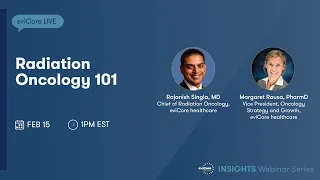 Radiation Oncology 101 | eviCore Webinar Series