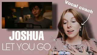 Vocal Coach reacts to Joshua Bassett-"Let you go"