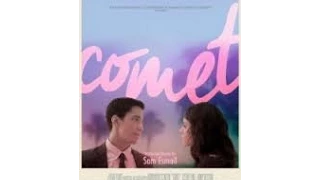 Comet Movie Trailer #1
