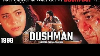 Dushman Full Movie Hindi Sanjay Dutt Kajol Tanuja Chandra Ashutosh Rana Movie Facts & Review