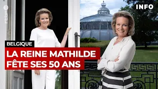 Belgique : La reine Mathilde fête ses 50 ans  - RTBF Info