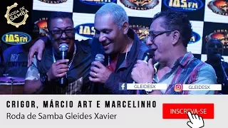 Crigor, Márcio Art e Marcelinho Freitas AO VIVO 105fm