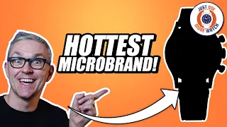 The Hottest Microbrand You've Never Heard Of.....
