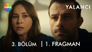 Yalancı 3. Bölüm 1. Fragman | "Gerçek ortaya çıkacak"