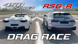 FERRARI 458 vs AUDI RS6 R ABT - TIME TO DRAG