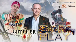 Sam PLAY N°3 Avec TONTON - The Witcher 3 - 10/09/2023