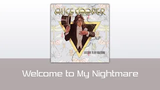 Alice Cooper - Welcome to My Nightmare (lyrics)