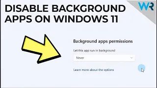 How to Disable Background Apps in Windows 11 [2024]