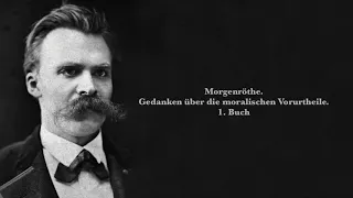 Friedrich Nietzsche: Morgenröte. Erstes Buch (Hörbuch)