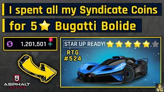 Asphalt 9 | I spent ALL my Syndicate Coins for 5 STARS Bugatti Bolide | RTG #524