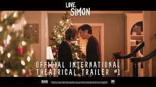 Love, Simon [Official International Theatrical Trailer #1 | Uncut in HD (1080p)]