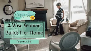 A Wise Woman Builds Her Home | Proverbs 14:1 |