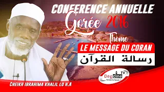 Cheikh Ibrahim Khalil LO | Conférence Gorée 2016 | Le Message du CORAN | رسالة القرآن