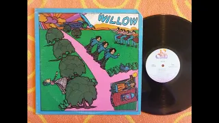 WILLOW  1973 . BRANCHING OUT  1974