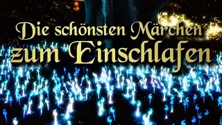 Märchen zum Einschlafen für Kinder und Erwachsene – Traumhafte Zaubermärchen (Hörbuch deutsch)