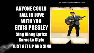 Elvis 1963 Anyone Could Fall In Love With You HQ Lyrics