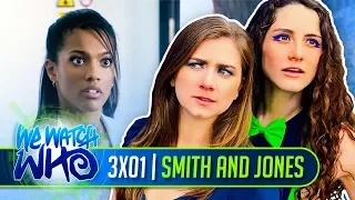 Doctor Who | Reaction | 3x01 | Smith and Jones | We Watch Who