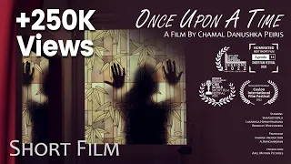 Once Upon A Time - (2020) - Sri Lankan Short Film