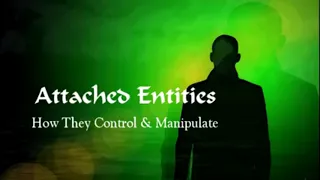 Attached Entities:  How Entity Attachments Control & Manipulate