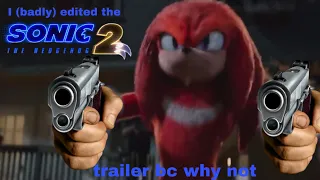I (badly) edited the Sonic Movie 2 trailer bc why not (ytp?)