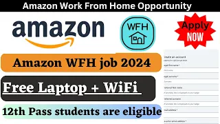 Amazon Work From Home Job | FREE Laptop +Wifi |  12th Pass Job | Amazon Online Jobs | #amazonjobs