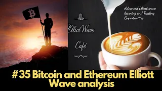 #35 Bitcoin and Ethereum Elliott Wave analysis ! 11/20/21