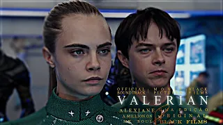 Valerian - A Million on My Soul / Valerian e a Cidade dos Mil Planetas (Music Vídeo Edit)