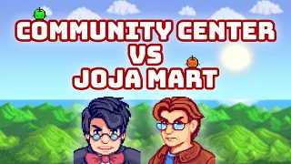 Should You Pick the Community Center or Joja Mart in Stardew Valley?