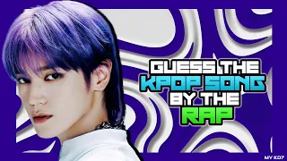 GUESS THE KPOP SONG BY THE RAP || KPOP GAME