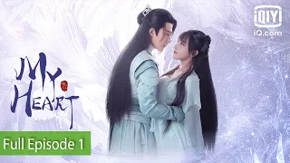 [FULL] My Heart  | Episode 1 | iQiyi Philippines