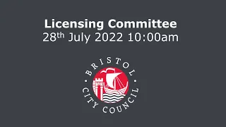 Licensing Committee - Thursday, 28th July, 2022 10.00 am