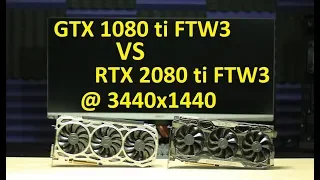 GTX 1080 ti VS RTX 2080 ti  @ 3440x1440