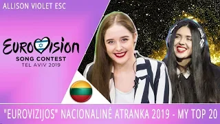 Eurovision 2019 Lithuania ("Eurovizijos" nacionalinė atranka) - My Top 20 (out of 49)
