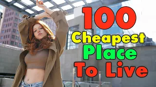 100 Of The Cheapest Places to Live in The United States