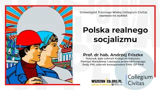 Polska realnego socjalizmu /  prof. Andrzej Friszke