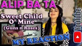 My Reaction Alip Ba Ta - Sweet Child O Mine (Guns N Roses)