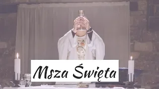 Msza Święta jest niezwykła [lektor]