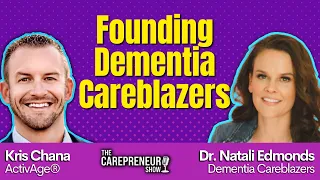 Founding Dementia Careblazers with @DementiaCareblazers  | Adult Day Care Entrepreneur