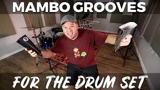 Mambo Grooves for the Drum Set