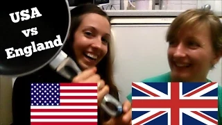 England VS America: Ten Items That Have Different Names