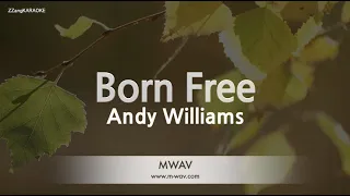 Andy Williams-Born Free (Karaoke Version)