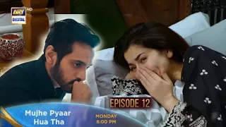 Mujhe Pyaar Hua Tha New Episode 12 Promo|mujhe pyaar hua tha episode 12 Promo|